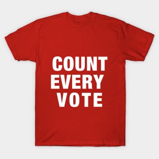 Count Every Vote T-Shirt